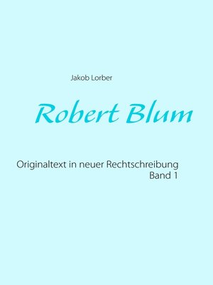 cover image of Robert Blum 1